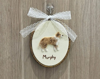 Custom Needle Felted Dog - Felted Dog Portrait in Embroidery Hoop - Personalized Wool Pet Art - Pet Lover Gift - Nursery Wall Hanging