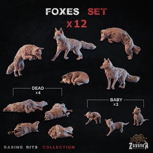 May include: A set of twelve fox figurines in various poses, including standing, running, and lying down. The text "FOXES SET x12" is at the top. The figurines are a neutral tan color, and the set includes "DEAD x4" and "BABY x3" figurines.