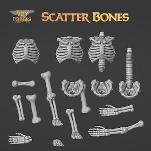 Peut inclure: Ensemble de composants squelettiques gris imprimés en 3D, comprenant des cages thoraciques, des os de jambes et des mains. Le texte "Scatter Bones" est affiché en lettres dorées au-dessus des composants. Le logo Voy Forges est en haut à gauche.