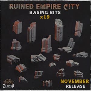 May include: A set of 19 grey miniature basing bits labeled Ruined Empire City Basing Bits x19. The collection includes various broken stone column segments, architectural debris, and rubble pieces with weathered textures for model dioramas.