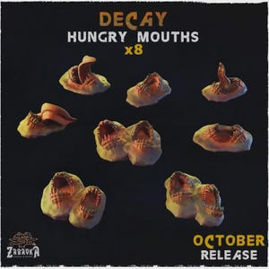 Könnte beinhalten: Ein Set aus acht miniaturen, skulptierten hungrigen Mündern in verschiedenen Posen, mit blass fleischfarbenen Basen, scharfen Zähnen und herausgestreckten Zungen. Der Text DECAY HUNGRY MOUTHS x8 und OCTOBER RELEASE ist in Gelb und Weiß gedruckt.