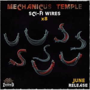 May include: A dark background displays eight sci-fi wires. The wires are gray with red accents, in various curved shapes. The text "MECHANICUS TEMPLE SCI-FI WIRES x8" is at the top. The bottom right corner reads "JUNE RELEASE".