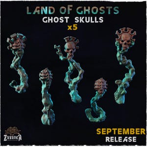 Puede incluir: Cinco figuras de calaveras fantasmales con formas etéreas y arremolinadas en tonos turquesa y marrón. El texto "LAND OF GHOSTS" y "GHOST SKULLS x5" está en la parte superior, con "SEPTEMBER RELEASE" en la parte inferior. El logotipo de Zabavka Workshop está en la esquina inferior izquierda.