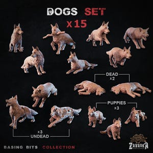 Pode incluir: Um conjunto de 15 miniaturas de cães em várias poses, incluindo em pé, deitado e correndo. O conjunto inclui variantes "mortos" e "não-mortos", bem como filhotes. O texto "DOGS SET x15" é exibido no topo.