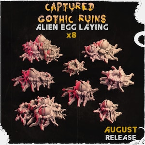 Könnte beinhalten: Eine Sammlung von acht Alien-Eier-Modellen mit einem gotischen Ruinenthema. Die Modelle sind hellbeige mit einem rötlichen Farbton und haben ein strukturiertes, organisches Aussehen. Der Text "CAPTURED GOTHIC RUINS ALIEN EGG LAYING x8" ist zu sehen.
