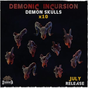 Peut inclure: Un ensemble de dix crânes de démons miniatures avec des formes et des tailles de cornes variées, disposés sur un fond sombre. Le texte indique DEMONIC INCURSION, DEMON SKULLS x10, JULY RELEASE, avec le logo ZABAVKA WORKSHOP.
