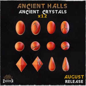 May include: A collection of twelve orange-red crystals in various shapes, including ovals, spheres, diamonds, and teardrops, some with cracked textures. The text "ANCIENT HALLS ANCIENT CRYSTALS x12" is at the top, with "AUGUST RELEASE" at the bottom.