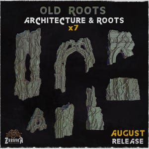 May include: A set of seven grey, weathered architectural ruins covered in intricate root textures. The collection includes various wall segments, a gothic archway, and rubble pieces. Text reads: OLD ROOTS ARCHITECTURE & ROOTS x7 AUGUST RELEASE.