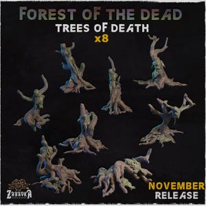 Peut inclure: Image de huit arbres miniatures et noueux avec des branches tordues et des racines apparentes. Les arbres sont de différentes nuances de marron et de vert, avec un aspect vieilli. Le texte en haut indique "FOREST OF THE DEAD TREES OF DEATH x8". Le coin inférieur droit indique "NOVEMBER RELEASE".