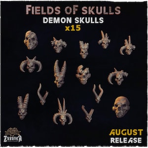 Puede incluir: Una colección de quince calaveras de demonios con varios diseños, cuernos y características únicas. La imagen presenta el texto "FIELDS OF SKULLS" y "DEMON SKULLS x15" sobre un fondo oscuro. También se ve el texto "AUGUST RELEASE".