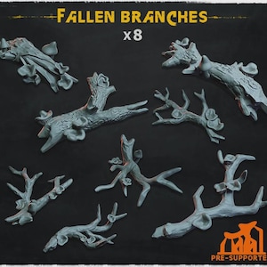 May include: A set of eight grey resin miniature fallen branches featuring textured bark and small mushroom growths. The text "FALLEN BRANCHES x8" appears at the top, and "PRE-SUPPORTED" is printed in orange at the bottom right corner.