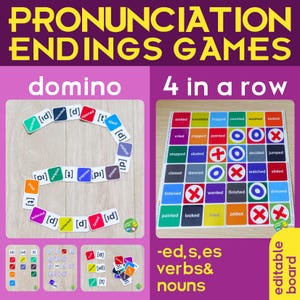 May include: Educational game with the text "PRONUNCIATION ENDINGS GAMES". The game includes a domino game with word cards and a "4 in a row" game board. The game focuses on -ed, s, and es verbs and nouns. The game board is editable.