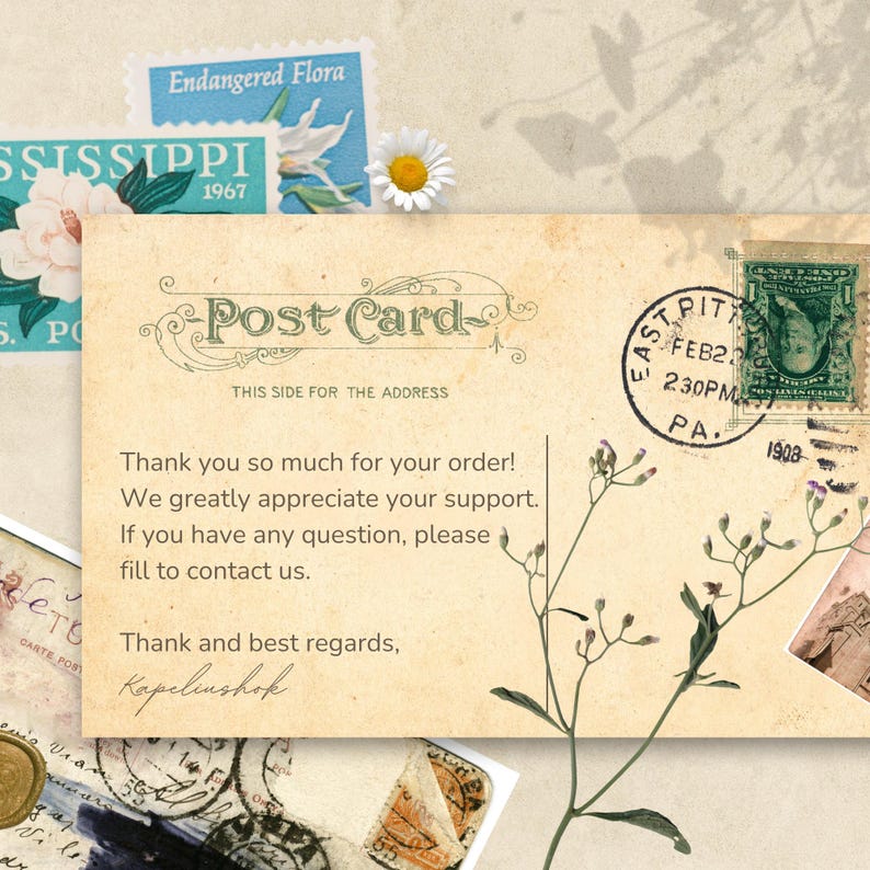 May include: Vintage postcard with the words "Post Card" and a handwritten thank you message. The postcard has stamps, a daisy, and a sprig of flowers. The text reads "Thank you so much for your order!" and "Thank and best regards, Kapeliushok."