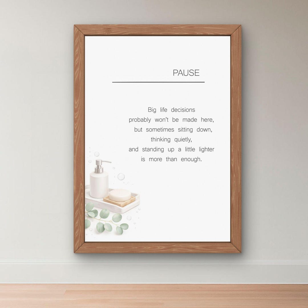 Pause In Wall Pause Bathroom Wall Art Set, Relaxing Bathroom Prints, Calm Digital ...