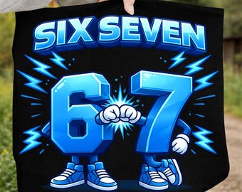gesublimeerd meme-ontwerp "six seven 67", grappige 67 graphic | png|svg, clipart voor t-shirt, mokken en tassen, sweatshirts, instant download