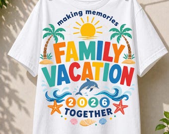 Gepersonaliseerde T-shirt familievakantie 2026, bijpassend T-shirt souvenir, gepersonaliseerd T-shirt familiereizen, T-shirt strandtrip familie, persona