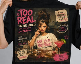 Too real to be liked  PNG Sarcastic humor Modern design Antisocial PNG Funny Disgusting doll face Meme PNG Disgusting retro doll Sublimation