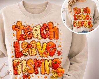 Fall Teacher PNG | Teach Love Inspire, Kids Classroom Design (Digital Download + Bonus Design)