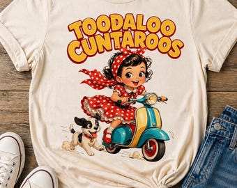 Funny and sarcastic retro farewell t-shirt with Toodaloo Cuntaroos humor PNG, vintage t-shirt design with rude goodbye phrase,digital downlo