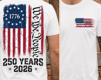We The People png, 250e verjaardag VS, 1776 tot 2026 T-shirt, patriottische herentop, veteraan cadeau, kleding 4 juli, Amerikaanse vlag achterkant print, digitaal