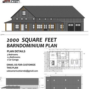 May include: Architectural rendering of a gray barn-style house plan. The plan includes a front porch, garage, and the text "2000 SQUARE FEET BARNDOMINIUM PLAN." Details include 3 bedrooms, 2.5 bathrooms, and a 2-car garage. Contact salesamericanbarndo@gmail.com to customize.