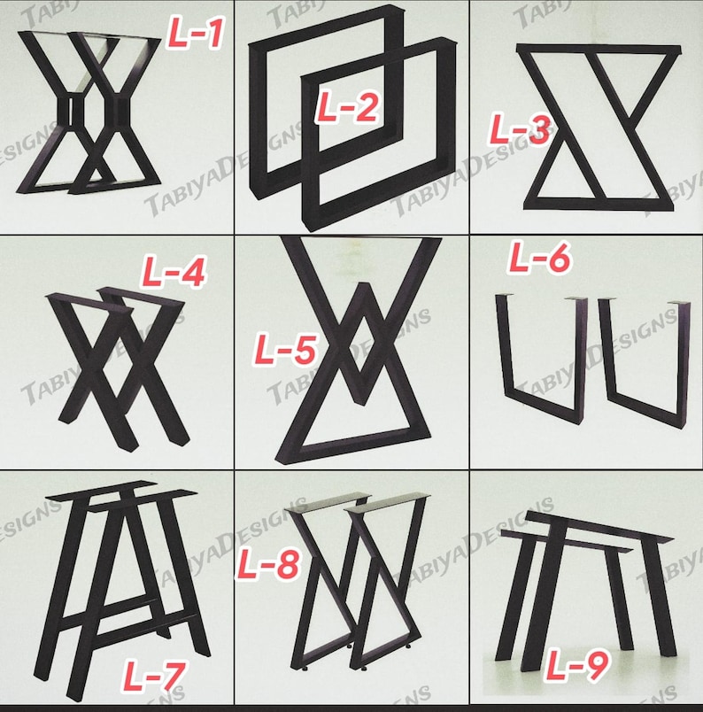 May include: Nine different designs of black metal table legs, labelled L-1 to L-9. The styles include X-shaped, square, and angled designs. The brand name "TABIYA DESIGNS" is visible on some of the legs.