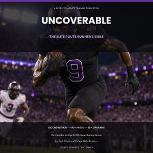 May include: A training book titled UNCOVERABLE: THE ELITE ROUTE RUNNER'S BIBLE, featuring a football player in a black jersey with the number 9, black gloves, and a helmet, with text indicating it is a second edition with 140+ pages and 60+ diagrams.