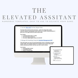 Könnte beinhalten: Ein Computermonitor und ein Tablet zeigen Text über den "Elevated Assistant" mit Vorlagen und Zeitplanung an. Der Text enthält "Mini SOP" und "Calendar Management SOP" für die Aufgabenverwaltung.