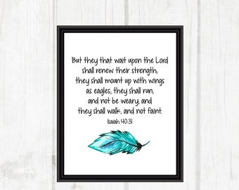 Isaiah 40:31 Printable | Christian Printables | Home Decor | 8x10 - INSTANT DOWNLOAD