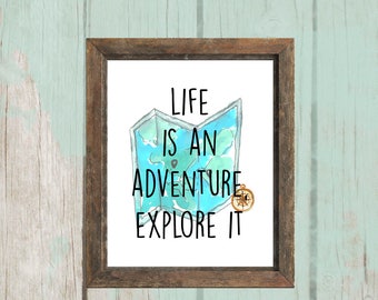 Life Is An Adventure, Explore It Printable | Camper Decor | RV Living | Nursery Decor | 8x10 - INSTANT DOWNLOAD