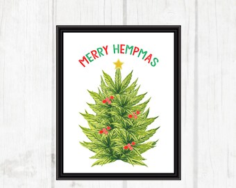 Merry Hempmas | Marijuana Printable | Christmas Decor | Christmas Wall Art | 8x10 - INSTANT DOWNLOAD