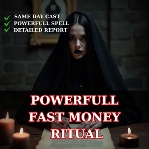 Può includere: Una persona con un mantello nero con cappuccio e rossetto scuro scrive su pergamena. Il testo recita "POWERFULL FAST MONEY RITUAL" e "SAME DAY CAST, POWERFULL SPELL, DETAILED REPORT". Ci sono candele accese sul tavolo.