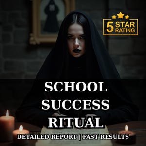 May include: An image featuring a person in black attire, with the text "SCHOOL SUCCESS RITUAL" prominently displayed. The image also includes the text "DETAILED REPORT | FAST RESULTS" and a "5 STAR RATING" graphic. Lit candles are visible.