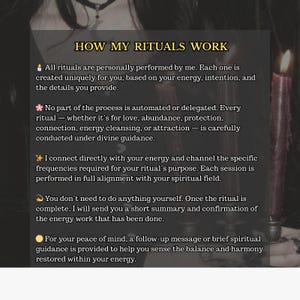 May include: A dark image with the text "HOW MY RITUALS WORK." The text details the process of personalised rituals, including energy connection, divine guidance, and follow-up messages. A lit candle is also visible in the image.