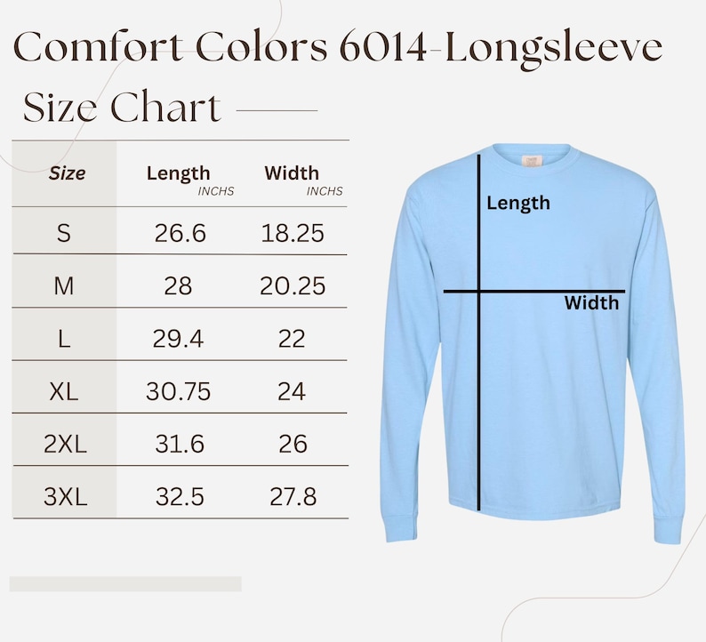 The image is a size chart for a long sleeve t-shirt, providing measurements for different sizes (S, M, L, XL, 2XL, 3XL) and corresponding widths (26.6, 28, 29.4, 30.75, 32.5, 27.8).