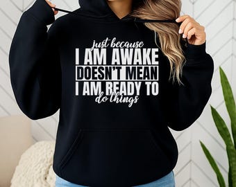 Sarcastic Teen Hoodie, Funny Sassy Attitude Sweatshirt, Tween Gift