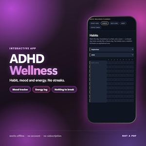 Könnte beinhalten: Eine digitale Benutzeroberfläche für die interaktive App ADHD Wellness mit einem Gewohnheits-Tracker in dunklem Violett. Der Bildschirm zeigt Text wie ADHD Wellness, Habit, mood and energy. No streaks sowie eine Liste für September 2026.