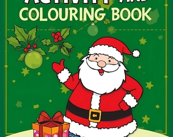 May include: A Christmas Activity and Colouring Book cover featuring Santa Claus in a red suit with a white beard and hat. The cover is green with the title in white and yellow. Presents and a teddy bear are at the bottom.