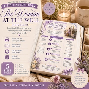 May include: A printable Bible study tip-in titled The Woman at the Well, featuring purple text, floral accents, and a central illustration of a woman at a well. The page includes sections for her story, key truths, and a memory verse in 10x18 and 13x18 cm.