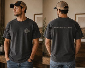 Redeemed Christian T-Shirt | Comfort Colors 1717 Garment Dyed Tee | John 5:24 | From Death to Life | Premium Faith-Based Apparel