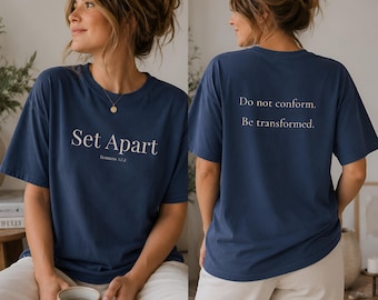 Set Apart Christian Shirt, Romans 12:2 Tee, Comfort Colors 1717 Shirt, Christian Women Shirt, Minimalist Faith Tee, Bible Verse Shirt