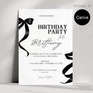 Peut inclure: Une carte d'invitation blanche avec du texte noir et des rubans noirs décoratifs. La carte indique "Birthday Party for Brittany" avec les détails de l'événement et "Editable in Canva" dans le coin supérieur droit.