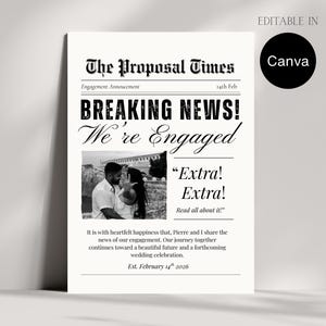 Könnte beinhalten: Schwarz-weiß Verlobungsanzeige im Zeitungsstil mit dem Titel "The Proposal Times". Die Schlagzeile lautet "BREAKING NEWS! We're Engaged". Enthält ein Foto eines Paares und den Text "Extra! Extra!" und "Editable in Canva."