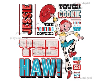 Jessie The Yodeling Cowgirl PNG,Distressed Retro Toy Story Design ,"Ye-Haw!" Sublimation File ,Vintage Cartoon T-Shirt
