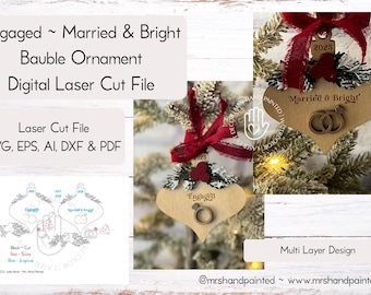 Digital Cut File - Engaged - Married and Bright Bauble
