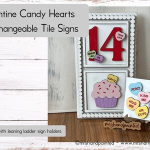 Valentine Candy Hearts Interchangeable Signs - Laser Cut Wood Painted