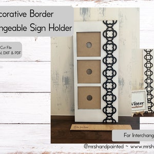 Digital Cut File - Decorative Border Interchangeable 3 Slot Sign Backer - Laser Cut File .svg, .ai