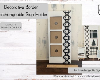 Digital Cut File - Decorative Border Interchangeable 3 Slot Sign Backer - Laser Cut File .svg, .ai
