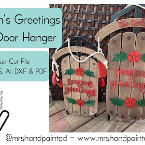 Laser Cut File - Season&#39;s Greetings Sled Door Hangers - Digital Download SVG, DXF, AI files