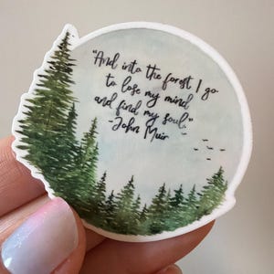 Watercolor Forest Circle Sticker with John Muir Quote